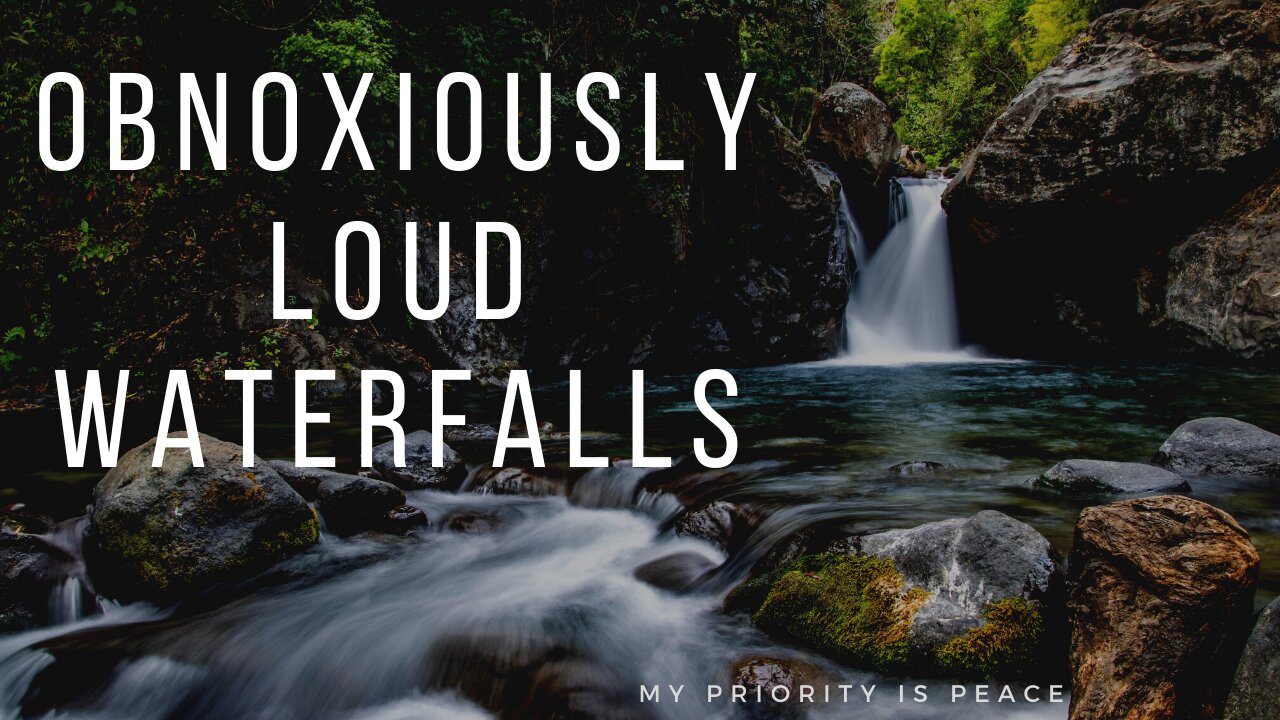 Let The Loudest, Most Obnoxious Waterfalls Pound Your Ears With Their Cascading Waters.