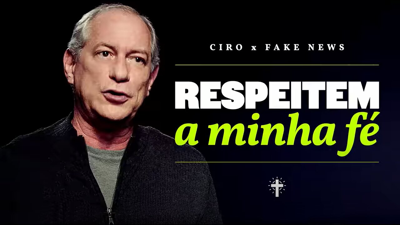 A fé de Ciro Gomes