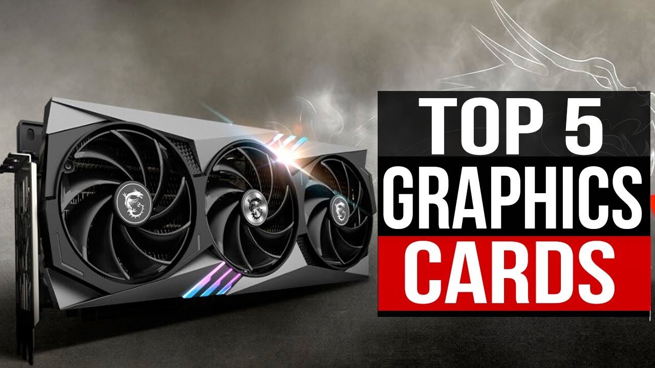 TOP 5: Best Graphics Card 2023