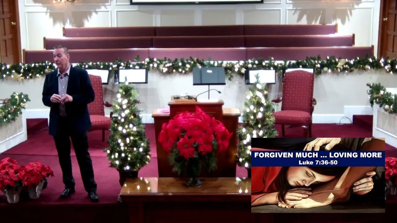 Forgiven Much ... Loving More