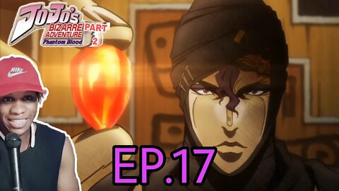 JoJo's Bizarre Adventure Phontom Blood Part 2 ep 17 Reaction