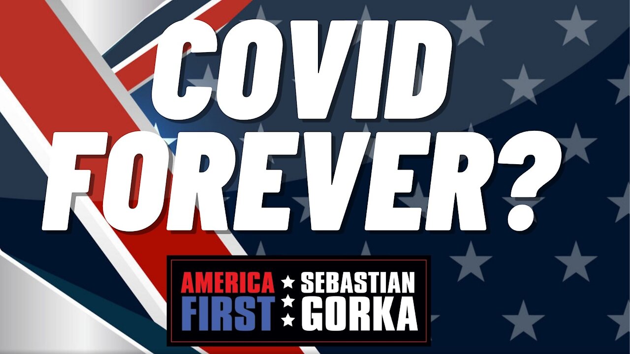 COVID forever? Dr. Sam Pappas with Sebastian Gorka on AMERICA First