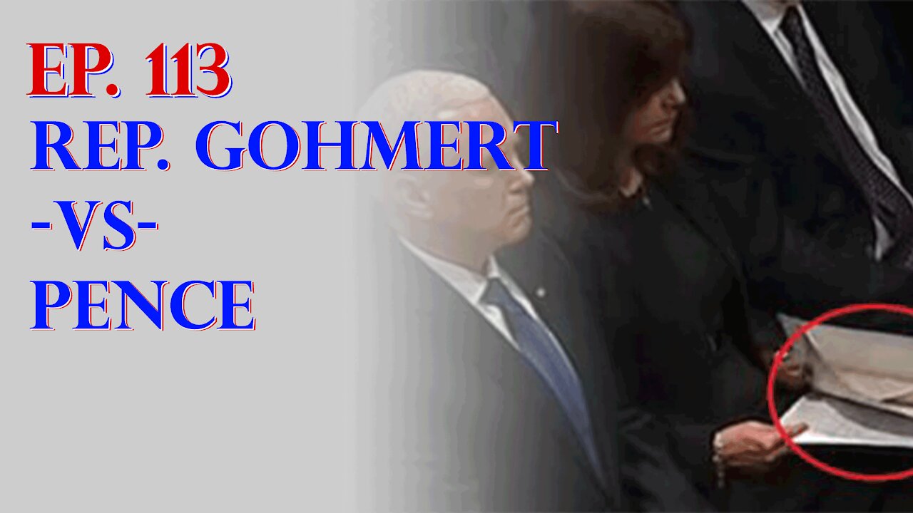 Ep113 Louie Gohmert Lawsuit Against Pence Thrown Out, Hawley first to back Mo Brooks