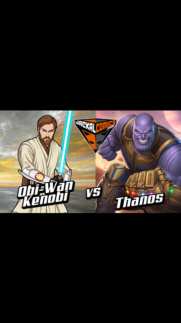 OBIWAN KENOBI Vs. THANOS - Comic Book Battles: Who Would Win In A Fight?