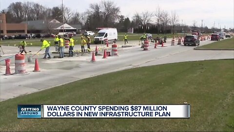 Wayne County spending $87 million in new infrastructure plan