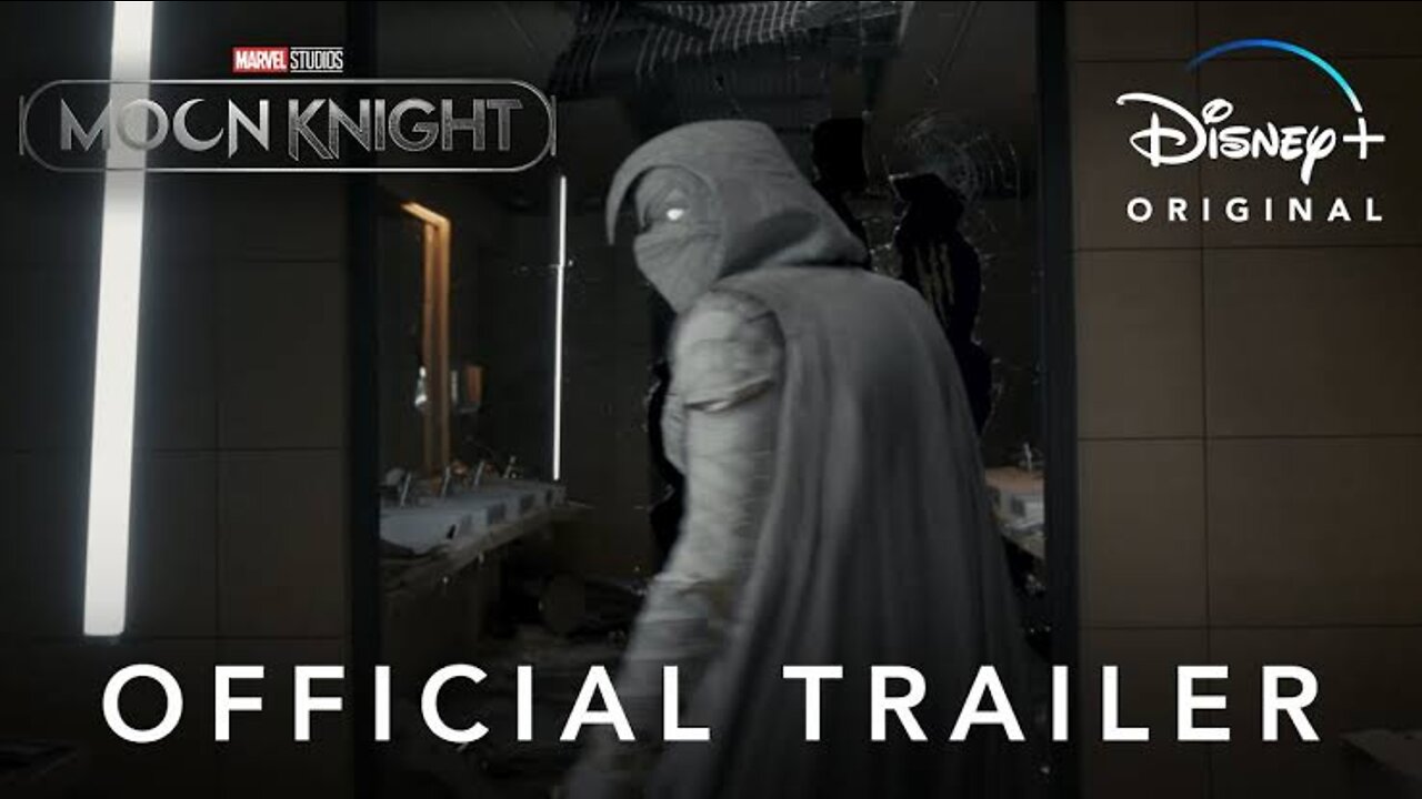 Marvel's Moon Knight official trailer.