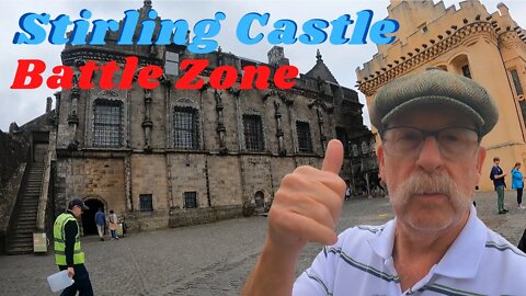 MANY HARD BATTLES FOUGHT HERE : STIRLING CASTLE SCOTLAND