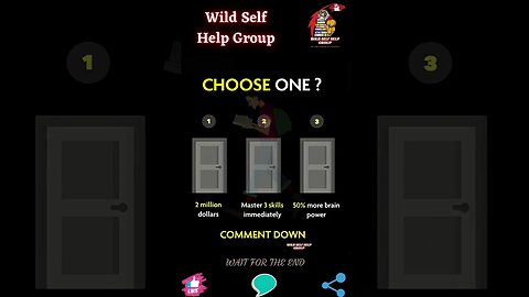 🔥 Choose one 🔥 #shorts 🔥 #wildselfhelpgroup 🔥 6 June 2023 🔥