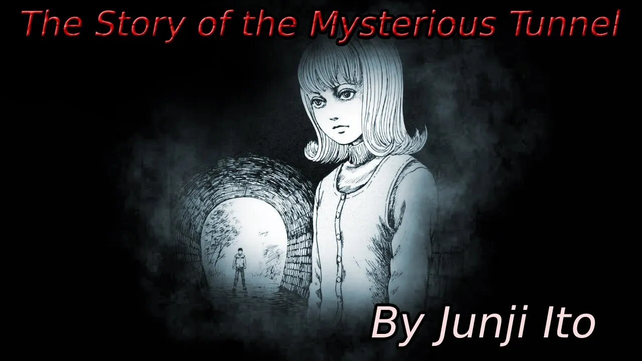 "The Story of the Mysterious Tunnel" Animated Horror Manga Story Dub and Narration