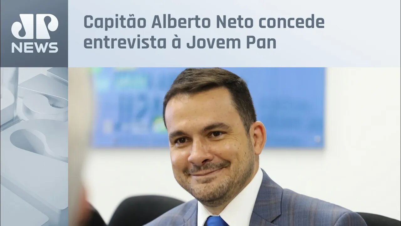 Capitão Alberto Neto comenta a semana agitada em Brasília