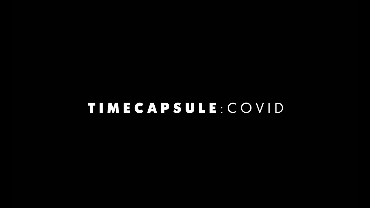 TIMECAPSULE : COVID 2022