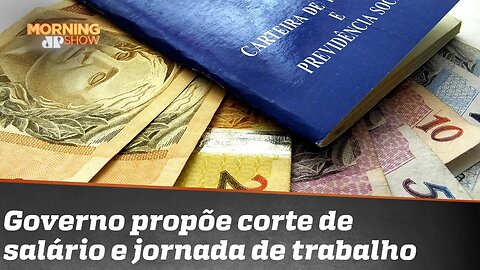 Governo vai permitir que empresas cortem salário e jornada de trabalhadores