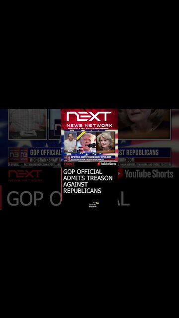 GOP OFFICIAL ADMITS TREASON AGAINST REPUBLICANS #shorts