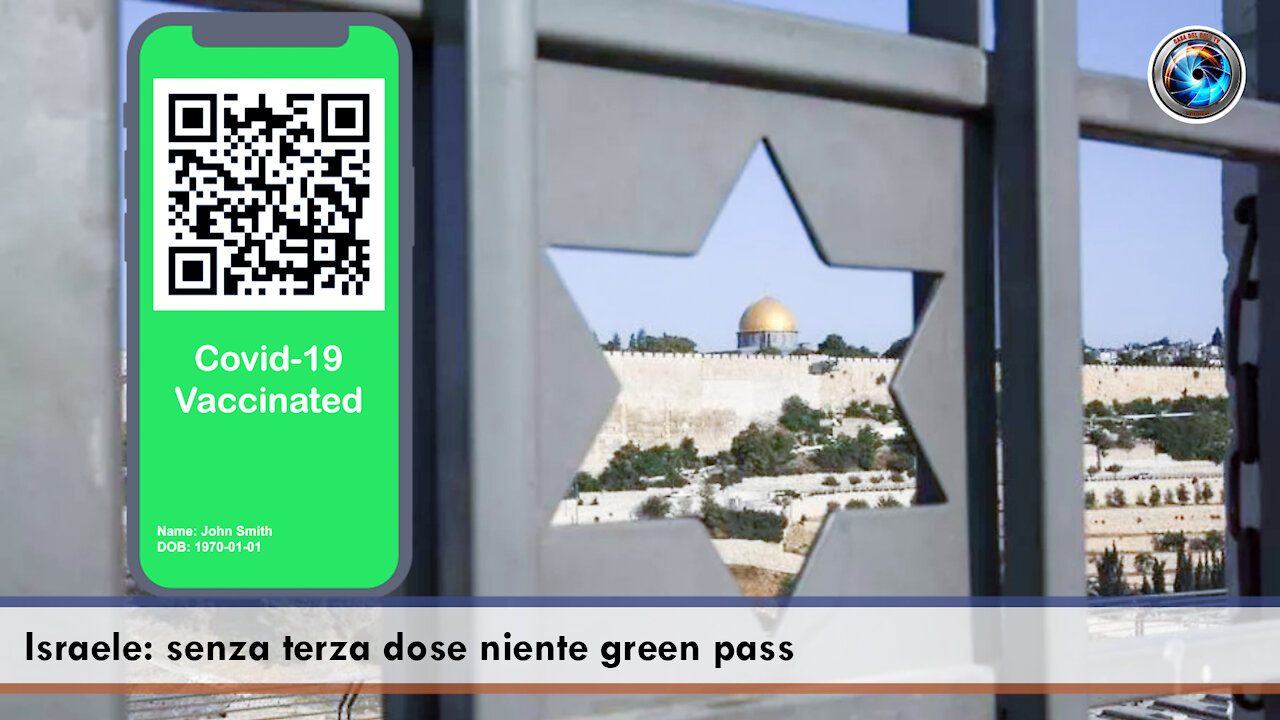 Israele: senza terza dose niente green pass