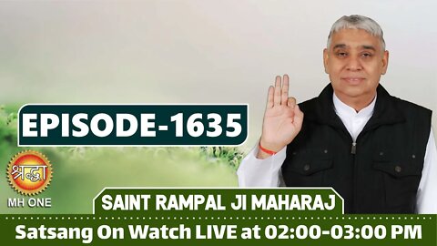 Shraddha TV 29-10-2021 || Episode: 1635 || Sant Rampal Ji Maharaj Satsang