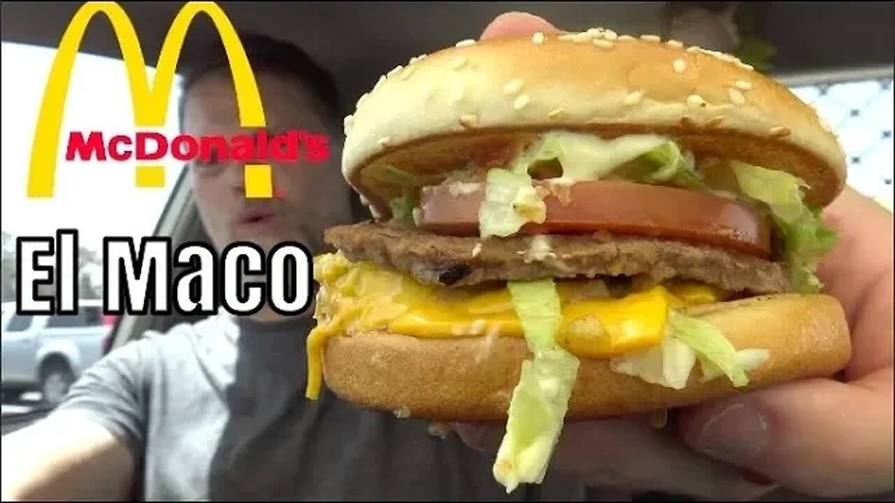 McDonalds New Beef El Maco Review