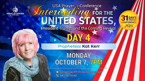 31 Days USA Prayer For President Trump: Day 4 // Prophetess Kat Kerr