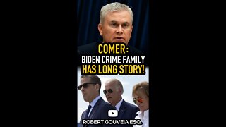 Comer: Biden CRIME Family has a Long History #shorts