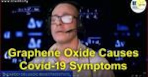 BREAKING: GRAPHENE OXIDE CAUSES "COVID" SYMPTOMS (MIRRORED)