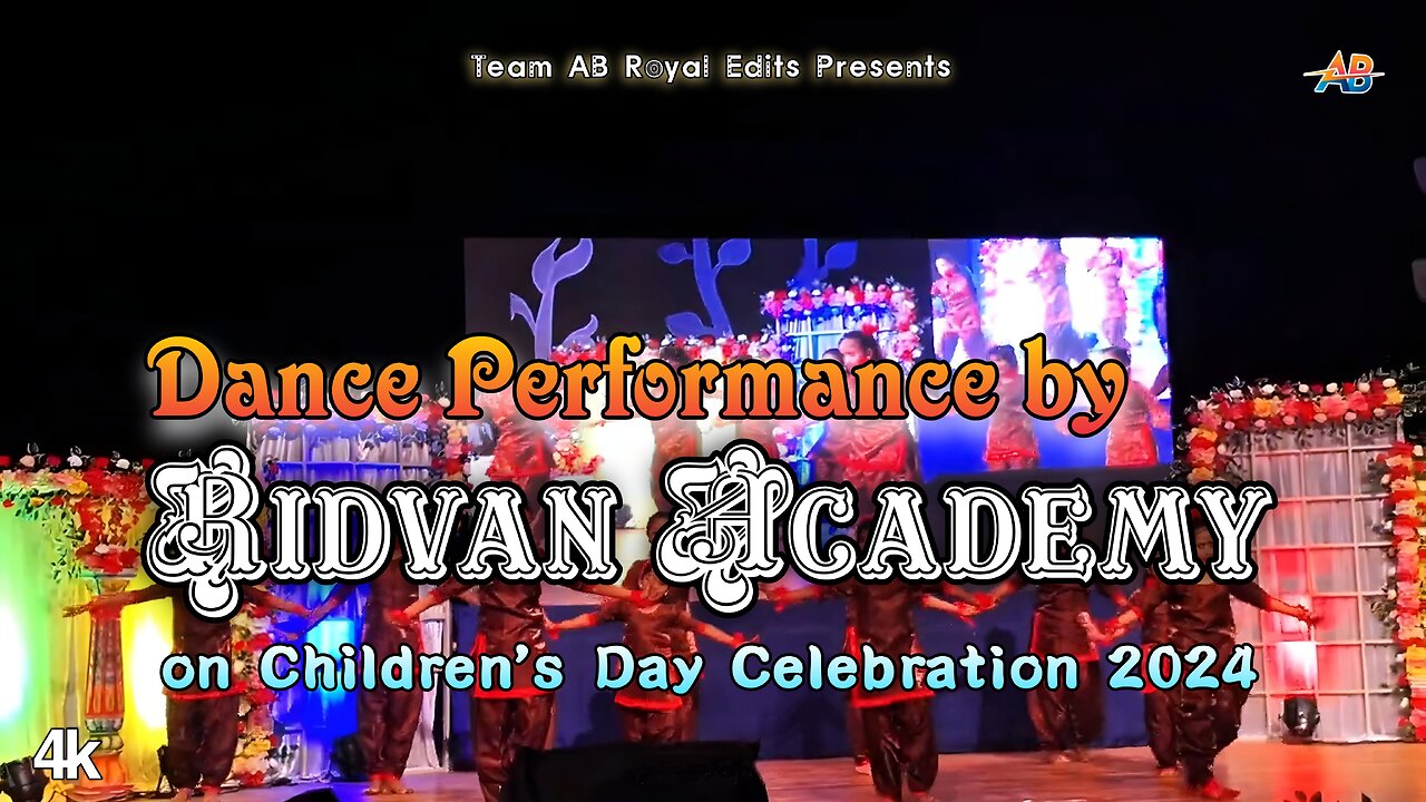 Dance Performance by #Ridvan_Academy | Children's Day 2024 | SD Burman Auditorium |AB Royal Edits