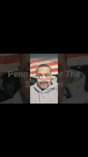 Penn State Or The State Pen?