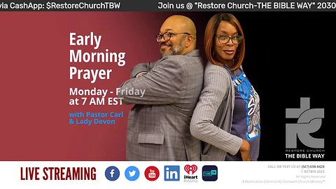 Early morning prayer with Pastor Carl & Lady Devon Mitchell