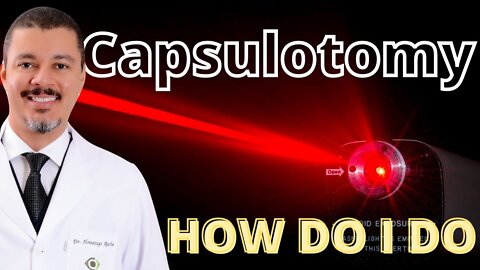 Laser Capsulotomy