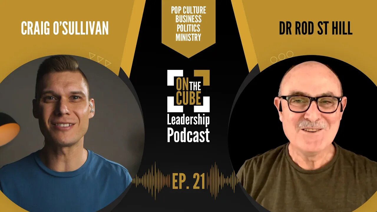 Money & Leadership | On the CUBE Leadership Podcast 021 | Craig O'Sullivan & Dr Rod St Hill