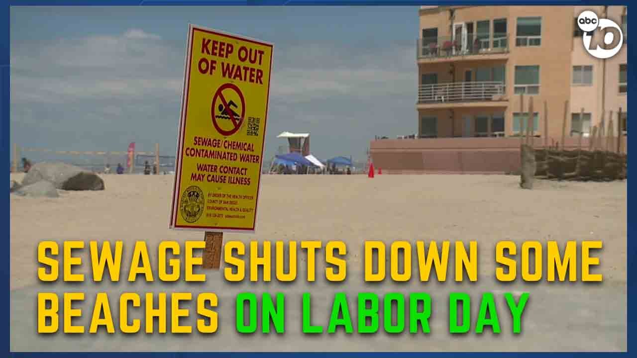 Some beaches closed on Labor Day due to sewage contamination