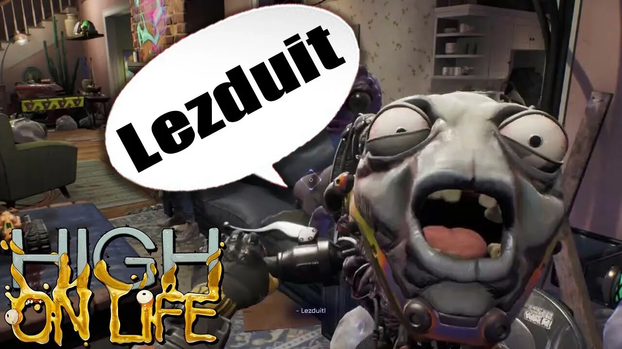 We Got A Gun Named Lezduit (High On Life Game Part 29)