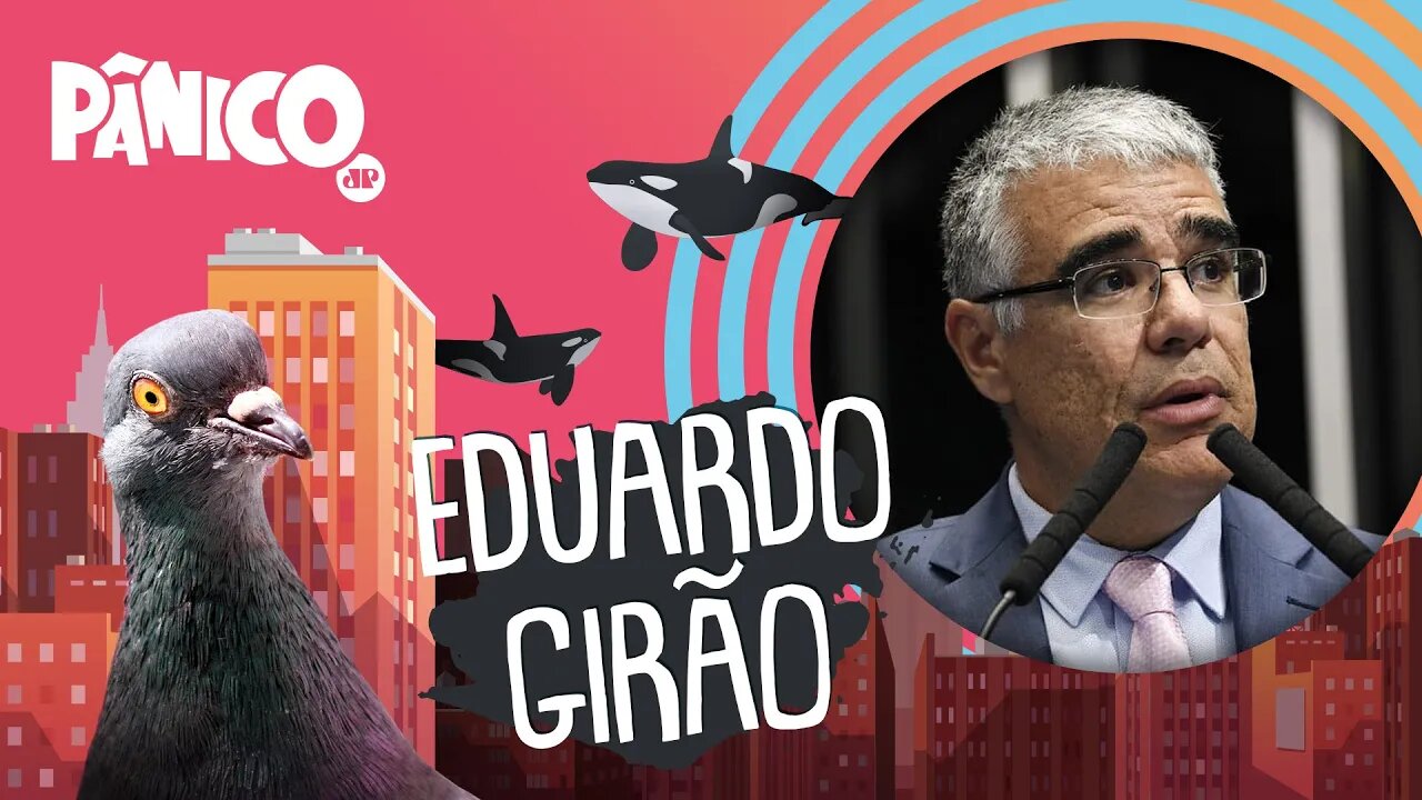 EDUARDO GIRÃO - PÂNICO - 09/11/21