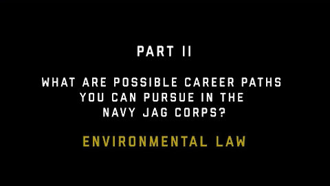 Navy JAG Corps Career Path: Environmental Law