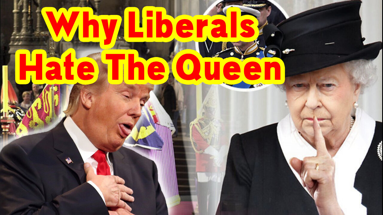 Why Liberals Hate The Queen - The Dan Bongino