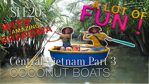 S1E20: Crazy Coconut Boat Ride and Hidden Murals of Tam Ky
