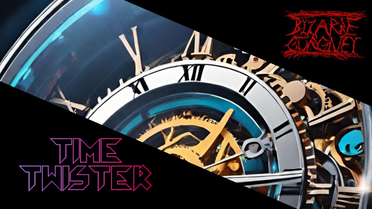 TIME TWISTER!!! ~ IT TRAVELS THROUGH TIME...