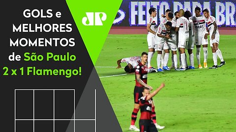 SÃO PAULO 2 X 1 FLAMENGO | GOLS E MELHORES MOMENTOS | 25/02/2021