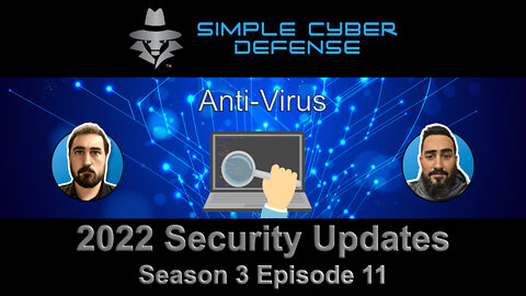 Do you really need an Anti-Virus? (SCD S03 E11)