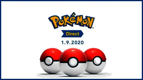 The FIRST Nintendo Direct of 2020 is a Pokemon Direct!