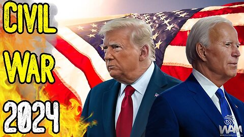 CIVIL WAR 2024! - THE NEXT ELECTION HAS BEEN SCRIPTED TO COLLAPSE THE WEST!