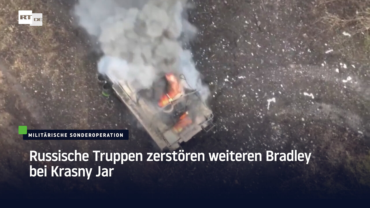 Russische Truppen zerstören weiteren Bradley bei Krasny Jar