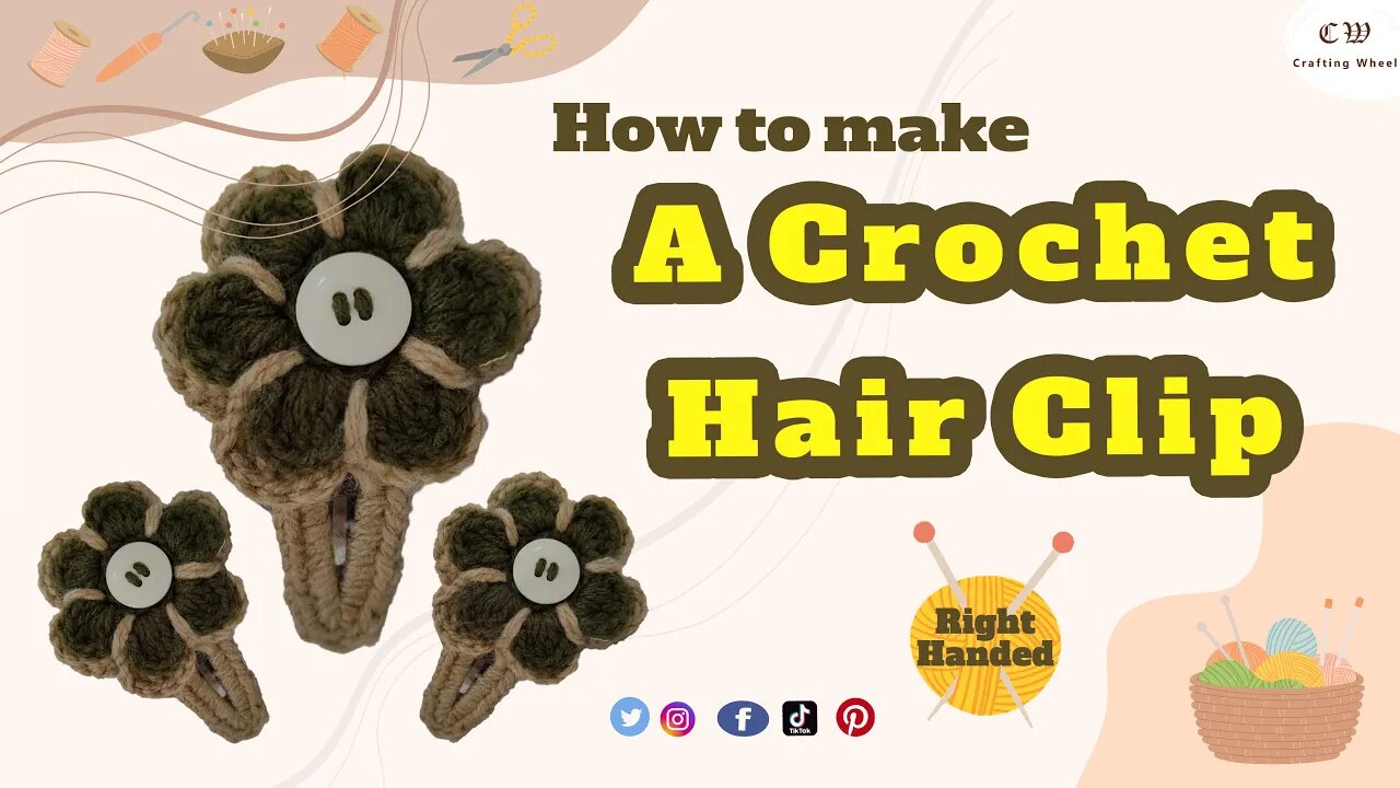 How to make a crochet flower hair clip ( Right - Handed )