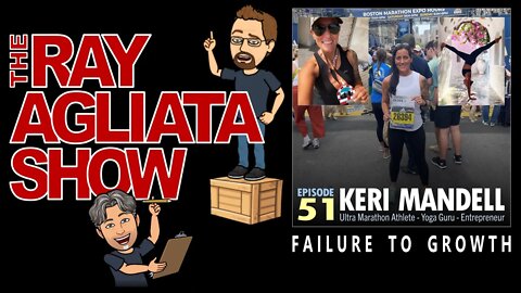 The Ray Agliata Show - Episode 51 - Keri Mandell - Clip - Failure To Growth