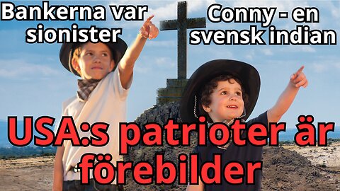 Patrioterna i USA bildar framgångsrika samhällen - Conny Andersson berättar.