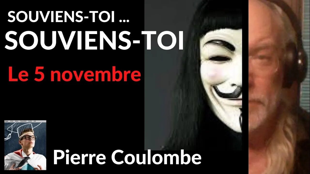 SOUVIENS-TOI... LE 5 NOVEMBRE (v. #89)