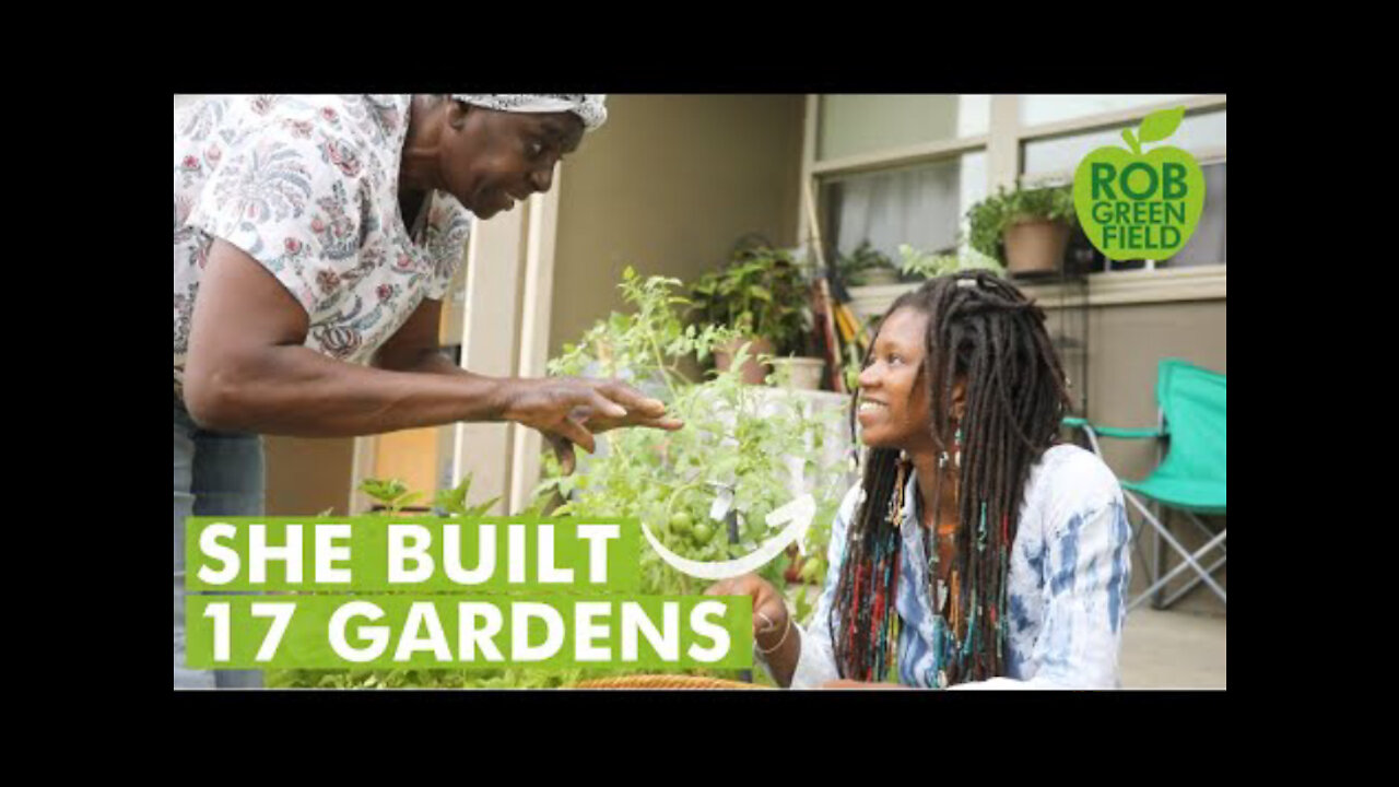 This Woman Built 17 Gardens for Her Community and Isn’t Stopping!