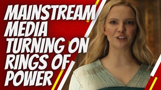 mainstream media turning on rings of power