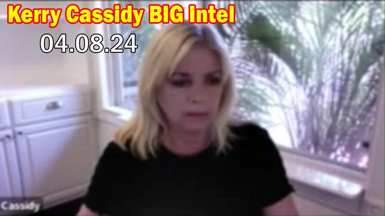 Kerry Cassidy & Dr. Christina Rahm BIG Intel Apr 8: "What Will Happen Next"