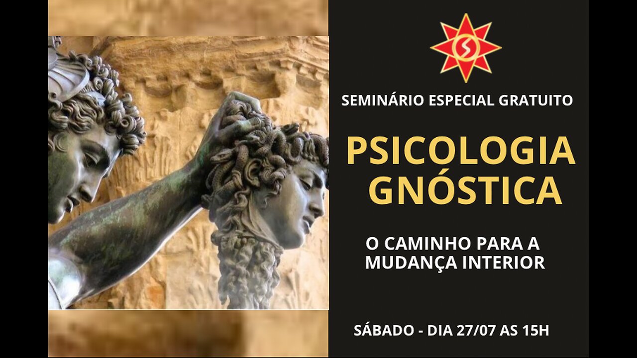 PSICOLOGIA GNÓSTICA (O CAMINHO PARA A MUDANÇA INTERIOR)