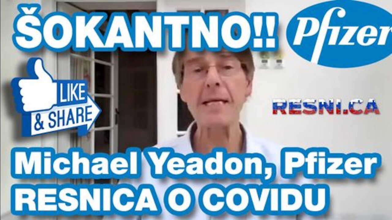 Michael Yeadon - Covid realnost ali prevara?