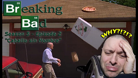 Breaking Bad Season | S3 - E2 "Caballo sin Nombre" | First Time Watching | Reaction